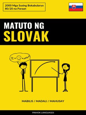 cover image of Matuto ng Slovak--Mabilis / Madali / Mahusay